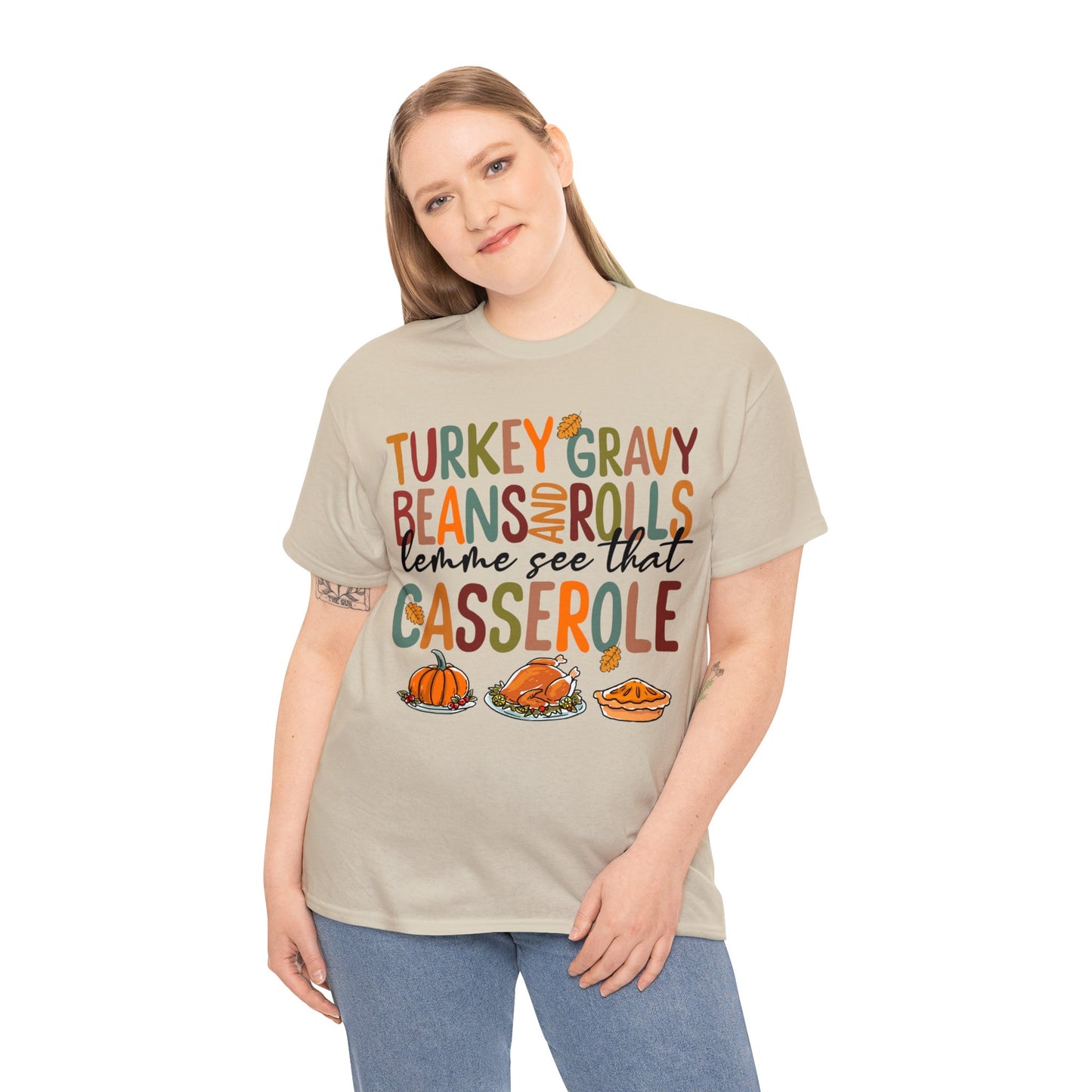 Turkey Gravy Beans And Rolls Let Me See That Casserole Sweatshirt, Thanksgiving Sweatshirt, Thanksgiving Shirt, Fall Sweatshirt, Fall Shirt