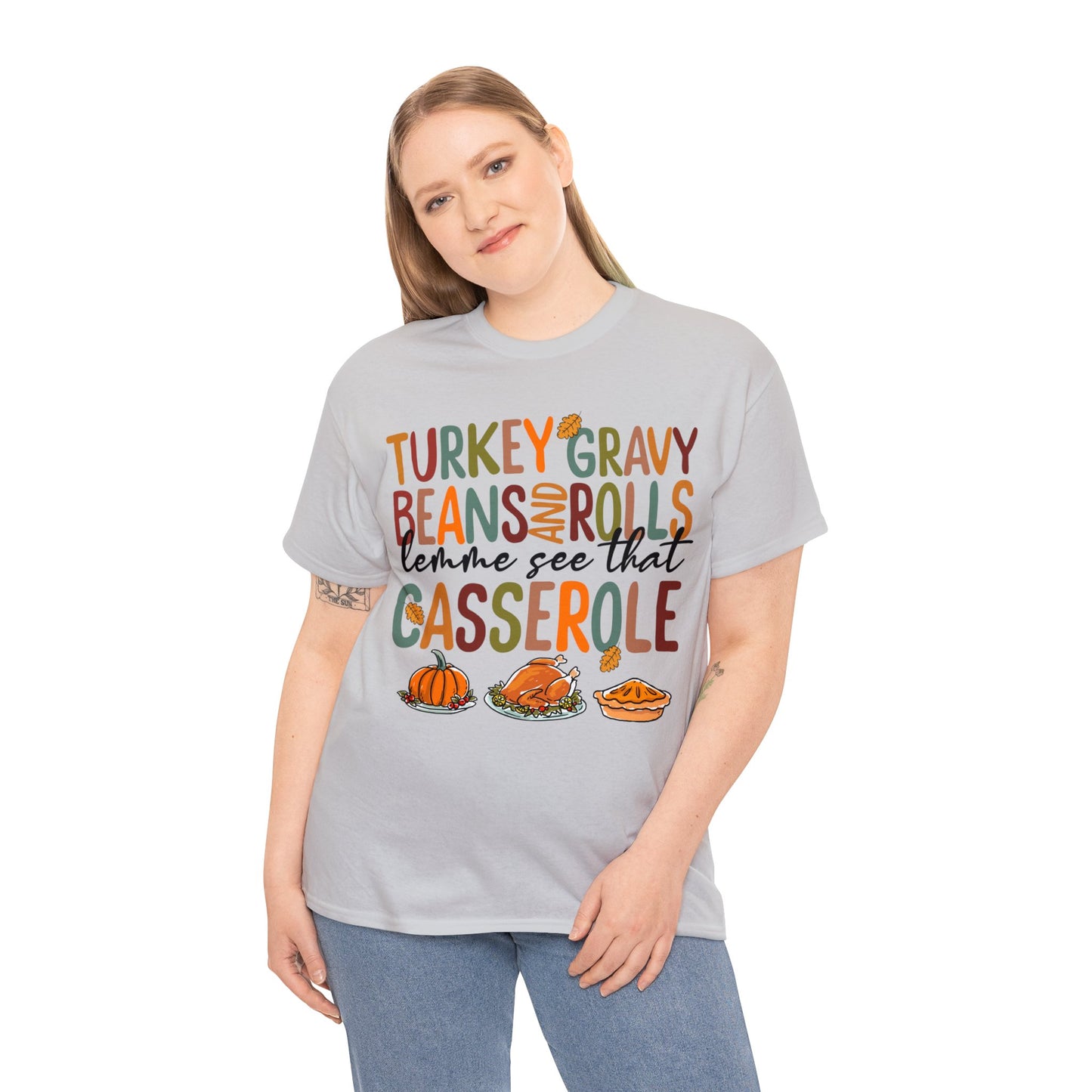 Turkey Gravy Beans And Rolls Let Me See That Casserole Sweatshirt, Thanksgiving Sweatshirt, Thanksgiving Shirt, Fall Sweatshirt, Fall Shirt