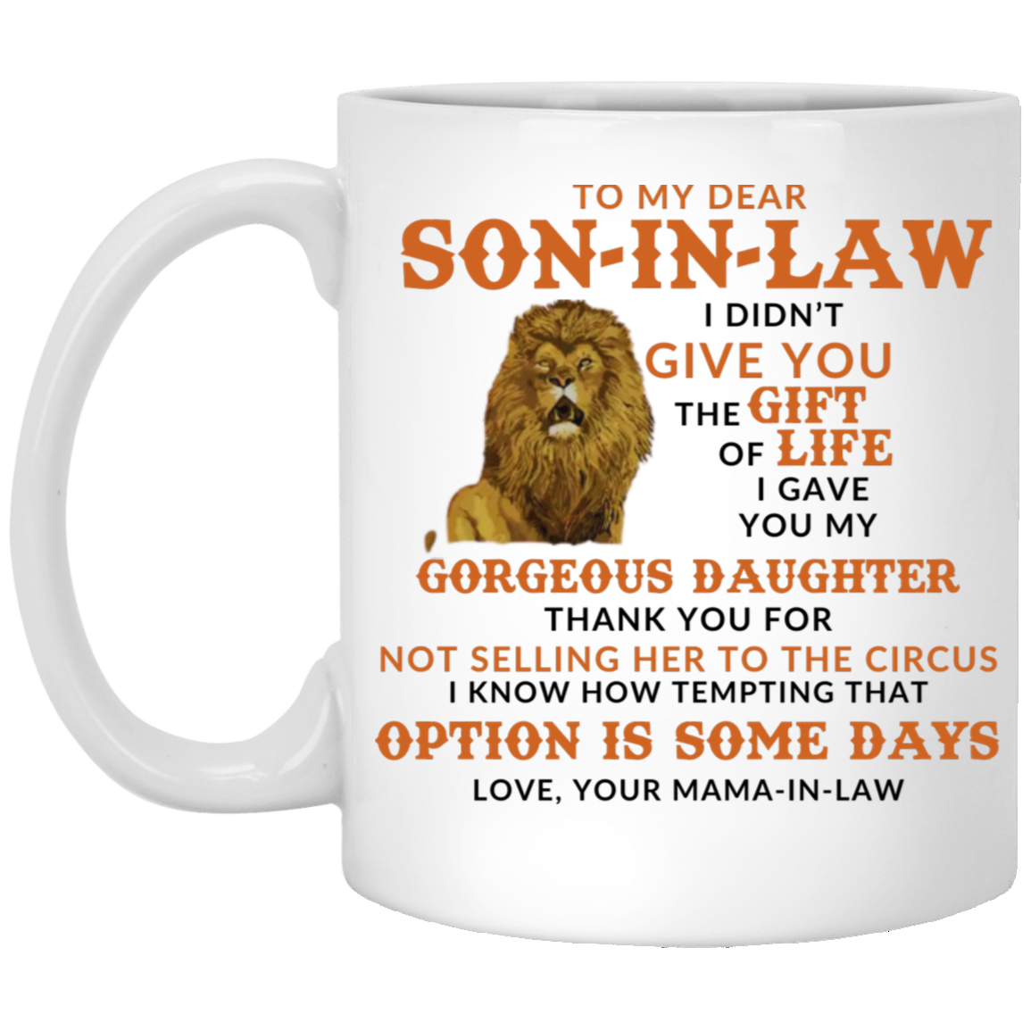 To My Dear Son-in-Law Mug