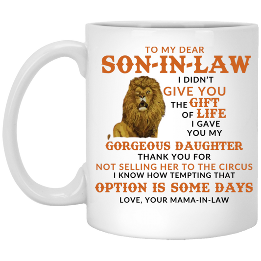 To My Dear Son-in-Law Mug