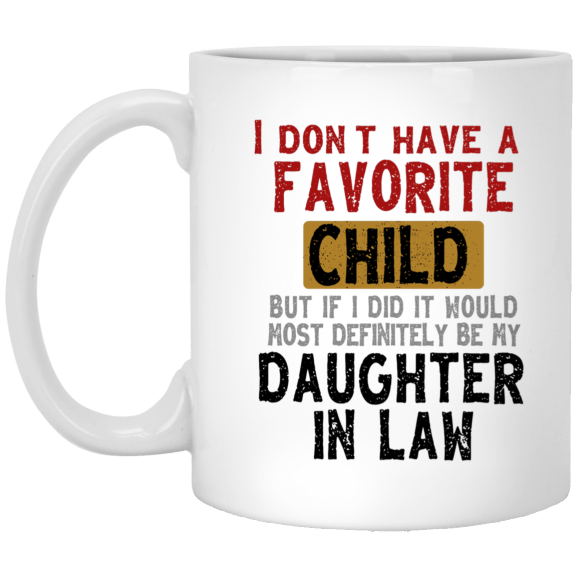 To My Daughter-In-Law Mug