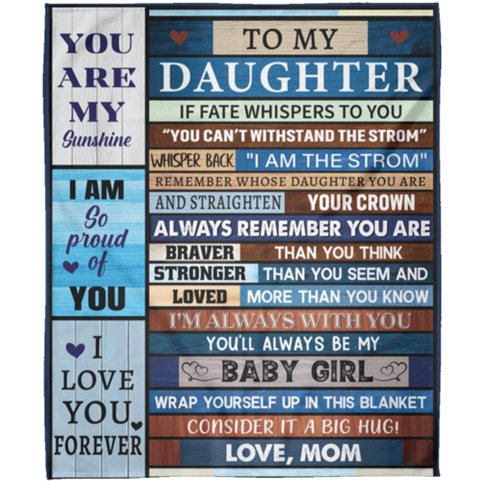 To My Daughter - You Are My Sunshine Blanket 50x60