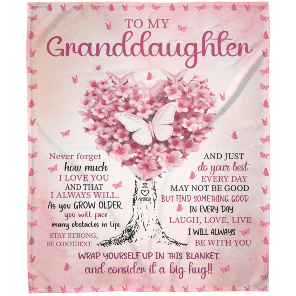 To My Granddaughter - Never Forget How Much I Love You Blanket 50x60